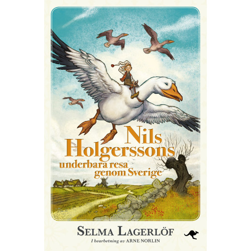 Selma Lagerlöf Nils Holgerssons underbara resa genom Sverige (inbunden)