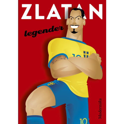 Modernista Zlatan : legender (häftad)