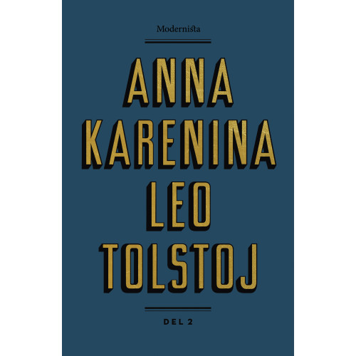 Leo Tolstoj Anna Karenina. Del 2 (inbunden)