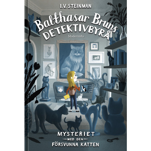I. V. Steinman Mysteriet med den försvunna katten (bok, kartonnage)