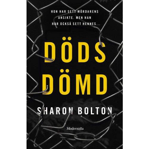 Sharon Bolton Dödsdömd (inbunden)