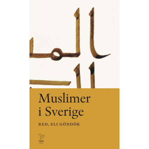Timbro Muslimer i Sverige (bok, danskt band)