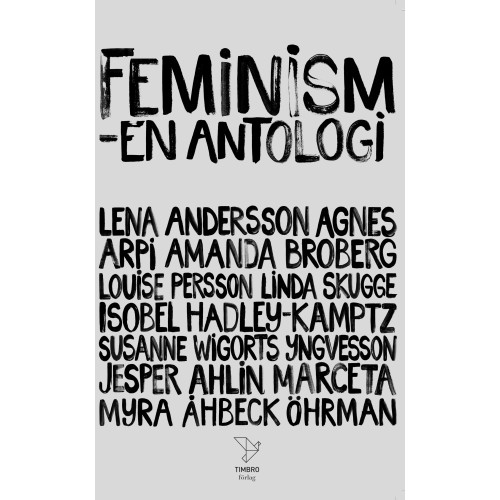 Jesper Ahlin Marceta Feminism : en antologi (pocket)