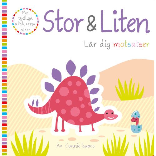 Barthelson Förlag Stor & Liten : lär dig motsatser (bok, board book)