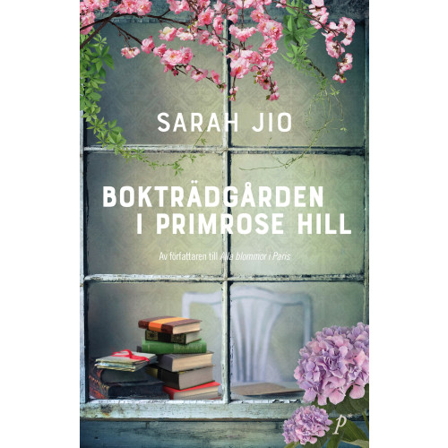 Sarah Jio Bokträdgården i Primrose Hill (pocket)