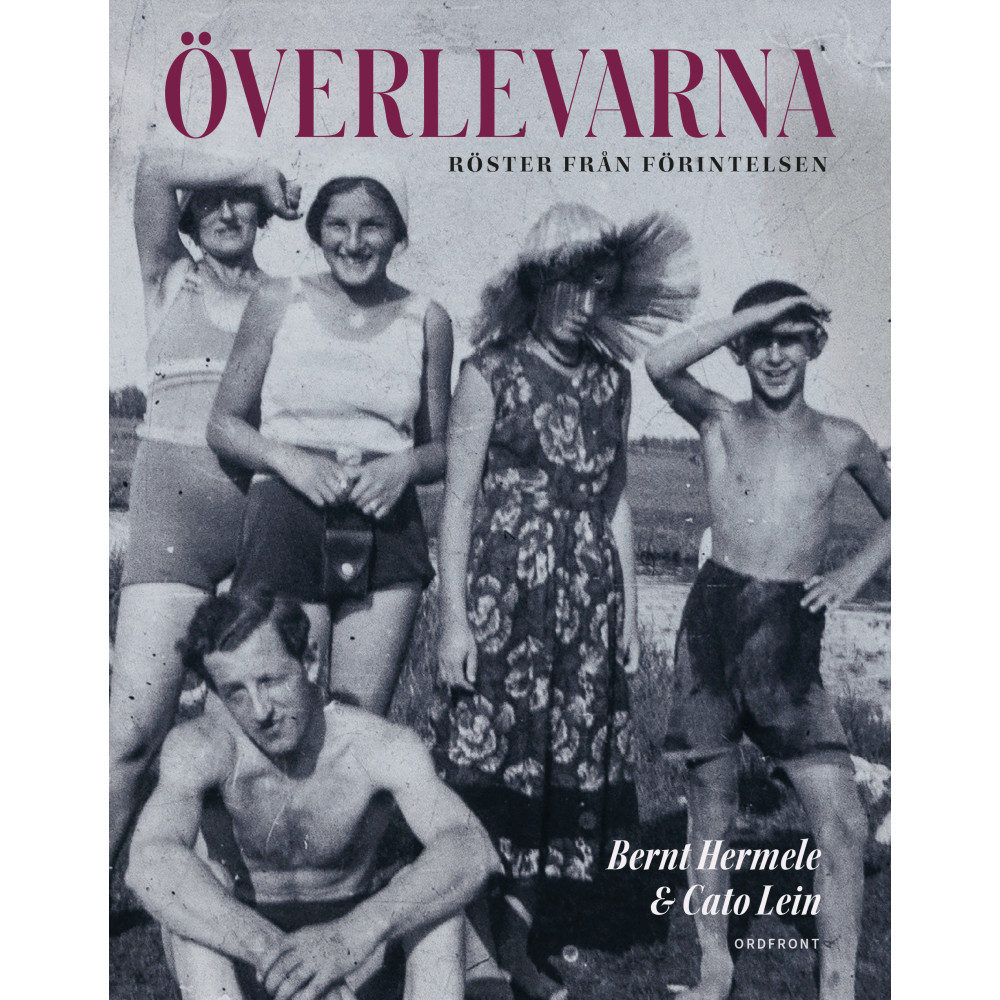 Produktbild för Överlevarna : röster från Förintelsen (inbunden)