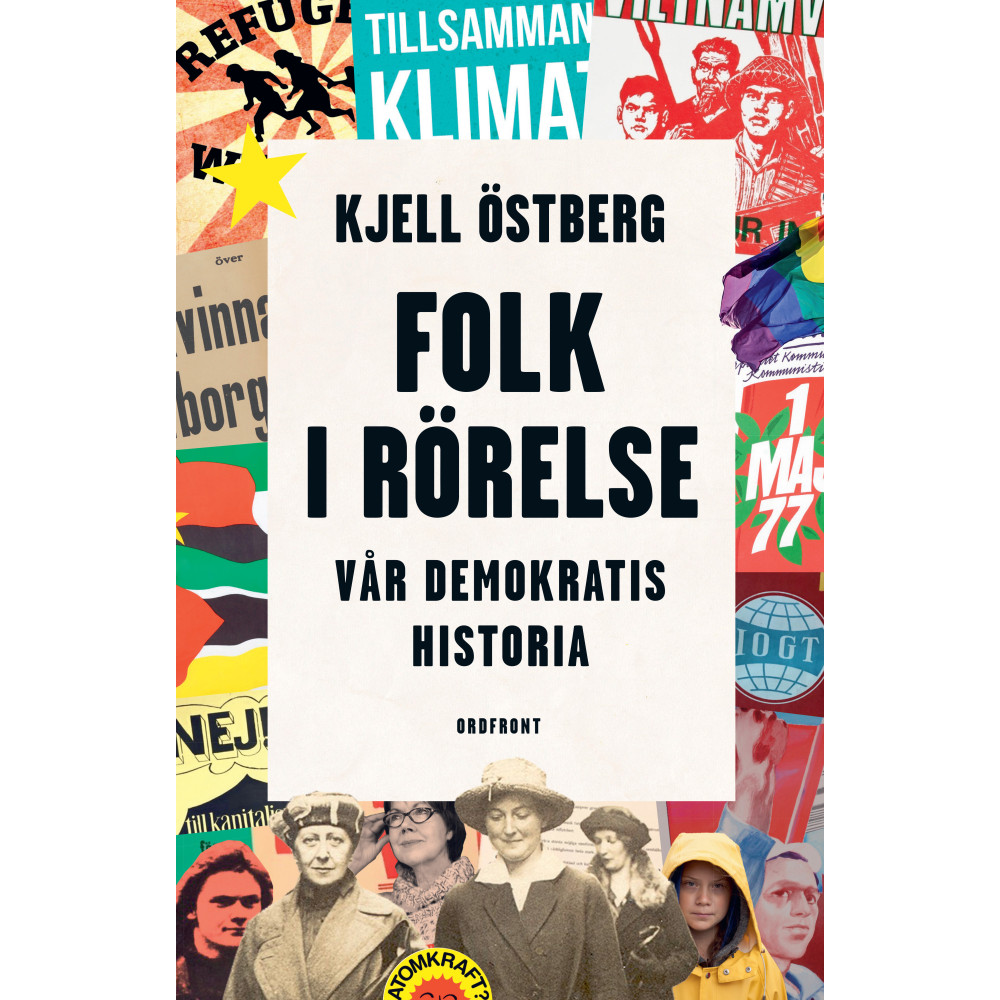 Produktbild för Folk i rörelse : vår demokratis historia (inbunden)