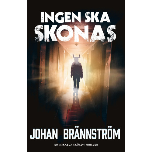 Johan Brännström Ingen ska skonas (inbunden)