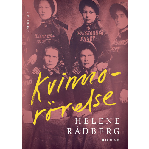 Helene Rådberg Kvinnorörelse (inbunden)