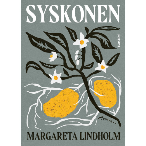Margareta Lindholm Syskonen (inbunden)