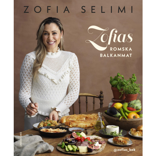 Zofia Selimi Zofias romska balkanmat (inbunden)