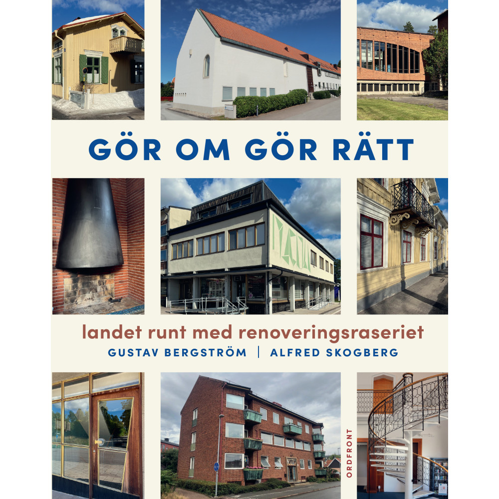 Produktbild för Gör om gör rätt : landet runt med Renoveringsraseriet (inbunden)