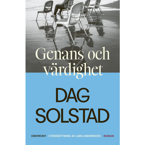 Dag Solstad Genans & värdighet (inbunden)