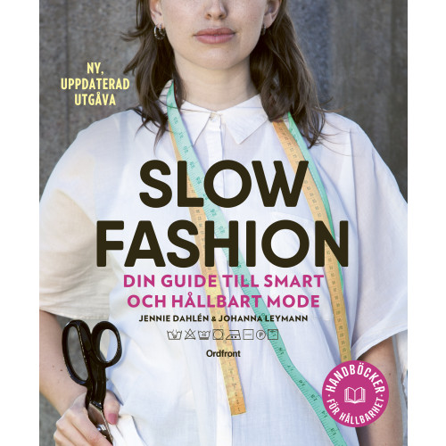Jennie Dahlén Slow fashion : din guide till smart och hållbart mode (bok, flexband)