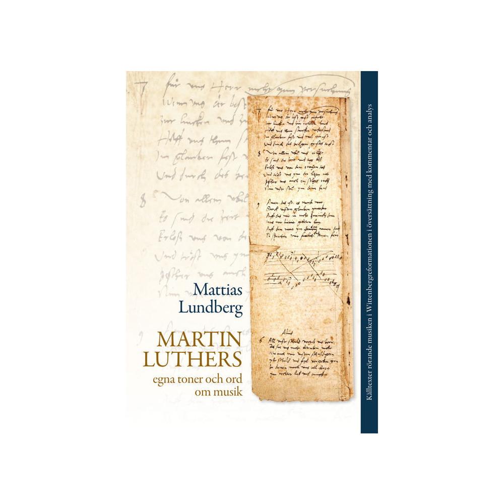 Produktbild för Martin Luthers egna toner och ord om musik (bok, flexband)