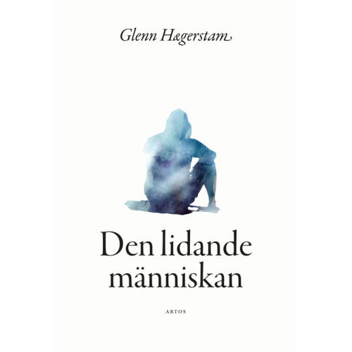 Glenn Hægerstam Den lidande människan (bok, flexband)