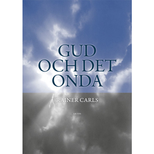 Rainer Carls Gud och det onda (bok, danskt band)