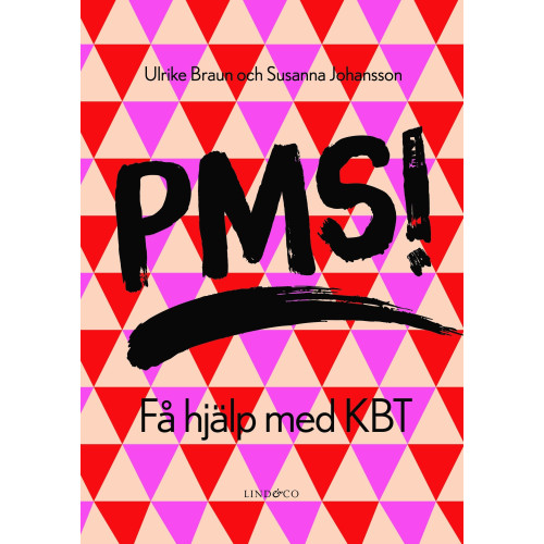 Ulrike Braun PMS! Få hjälp med KBT (bok, danskt band)