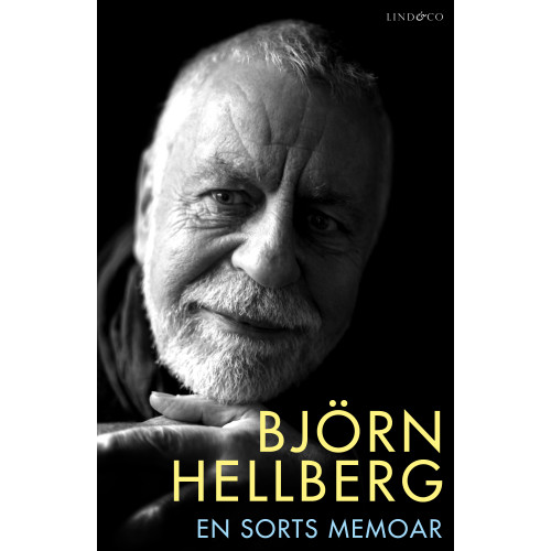 Björn Hellberg En sorts memoar (inbunden)