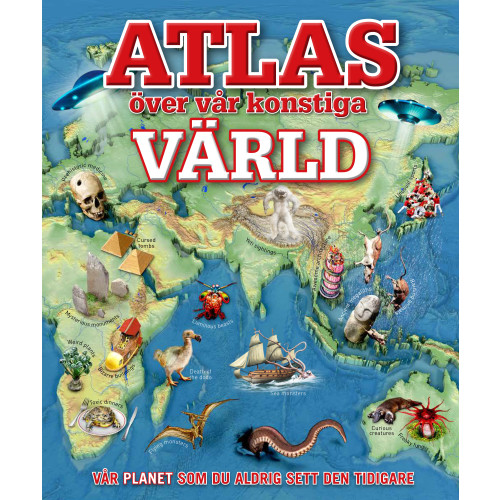 Lind & Co Atlas över vår konstiga värld (inbunden)