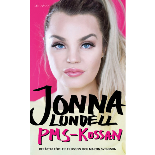 Jonna Lundell Jonna Lundell : PMS-kossan (pocket)