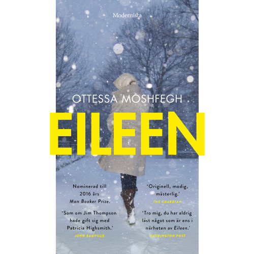 Ottessa Moshfegh Eileen (inbunden)