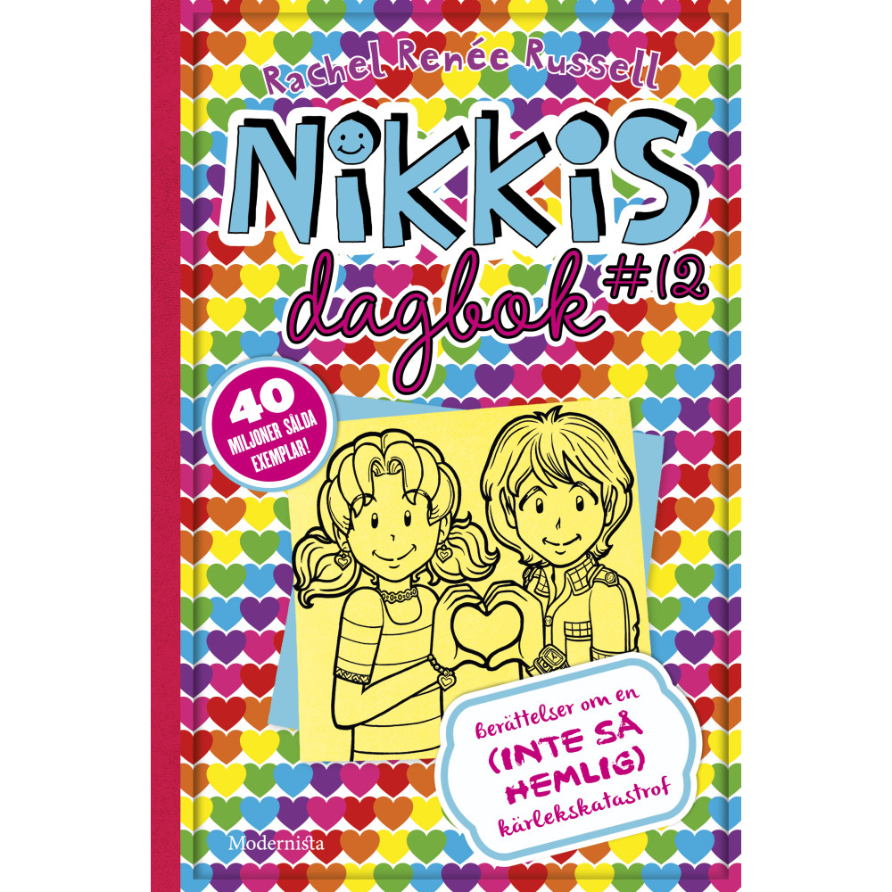 Köp Nikkis dagbok #12 : berättelser om en (INTE SÅ) hemlig k...