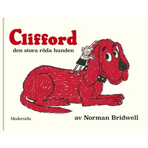 Norman Bridwell Clifford den stora röda hunden (inbunden)