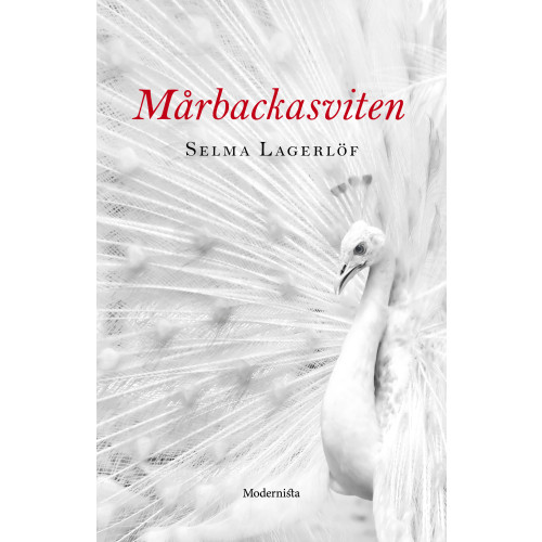 Selma Lagerlöf Mårbackasviten (inbunden)