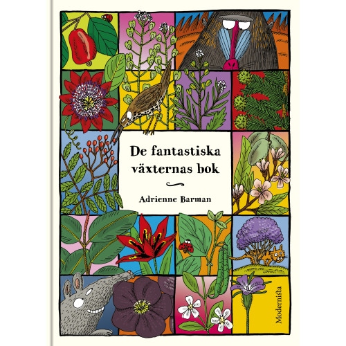 Modernista De fantastiska växternas bok (inbunden)