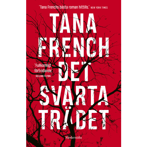 Tana French Det svarta trädet (inbunden)
