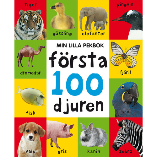 Tukan Förlag Min lilla pekbok : första 100 djuren (bok, board book)