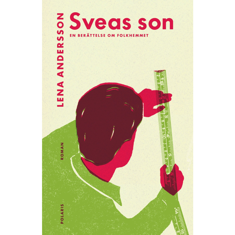 Produktbild för Sveas son : en berättelse om folkhemmet (inbunden)
