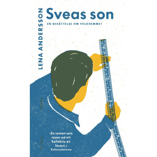 Lena Andersson Sveas son : en berättelse om folkhemmet (pocket)