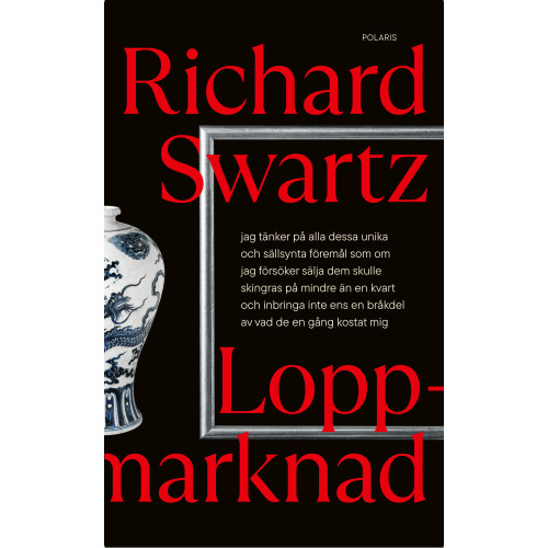 Richard Swartz Loppmarknad (inbunden)