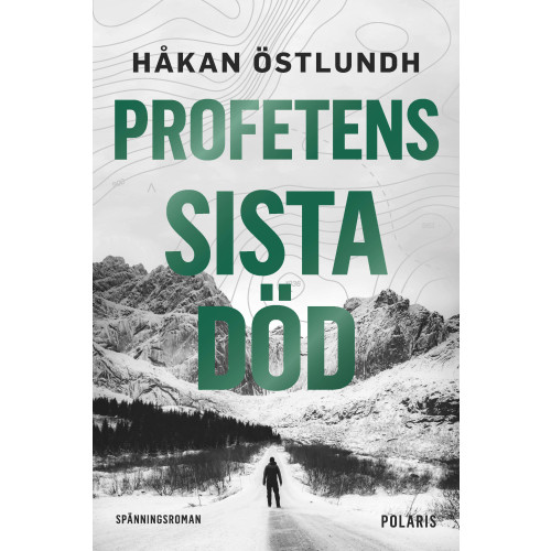 Håkan Östlundh Profetens sista död (pocket)