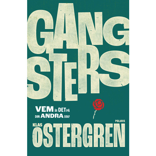 Klas Östergren Gangsters (pocket)
