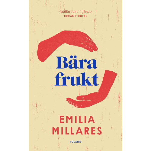 Emilia Millares Bära frukt (pocket)