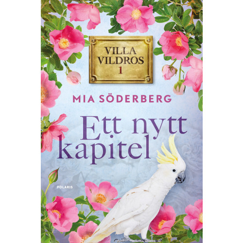 Mia Söderberg Ett nytt kapitel (bok, danskt band)