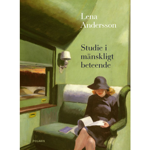 Lena Andersson Studie i mänskligt beteende (inbunden)