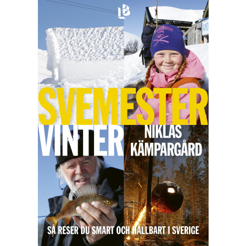 Niklas Kämpargård Svemester : vinter (bok, danskt band)