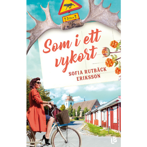 Sofia Rutbäck Eriksson Som i ett vykort (bok, danskt band)
