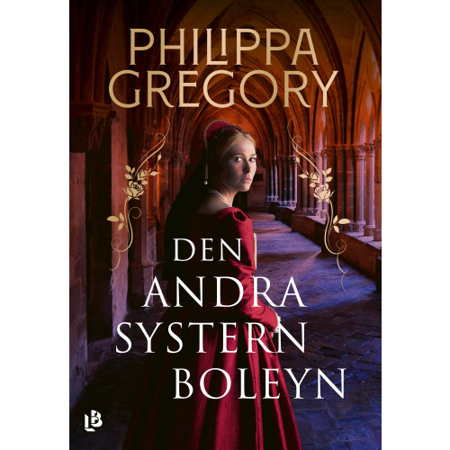 Philippa Gregory Den andra systern Boleyn (inbunden)