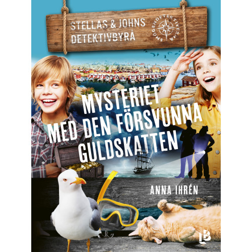 Anna Ihrén Mysteriet med den försvunna guldskatten (bok, kartonnage)