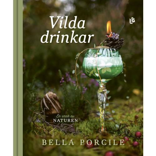 Bella Porcile Vilda drinkar (bok, kartonnage)