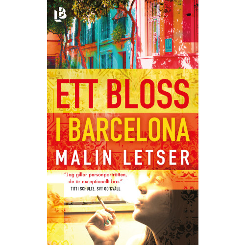 Malin Letser Ett bloss i Barcelona (pocket)