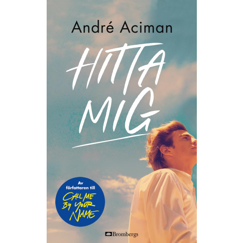 André Aciman Hitta mig (pocket)