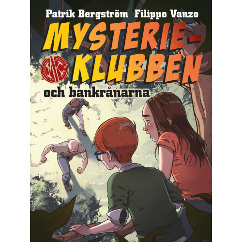 Patrik Bergström Mysterieklubben och bankrånarna (inbunden)