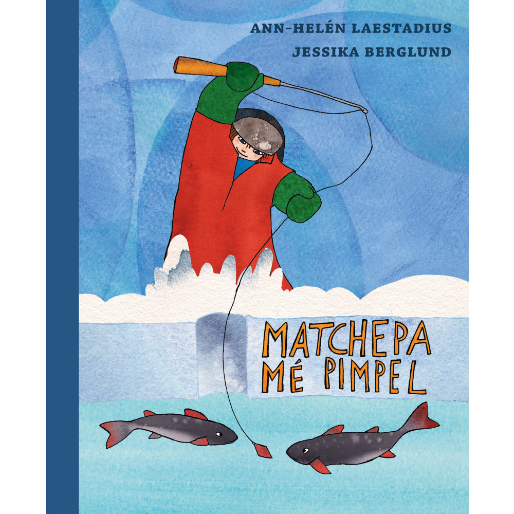 Produktbild för Matchepa mé pimpel (inbunden, rom)