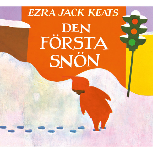 Ezra Jack Keats Den första snön (inbunden)